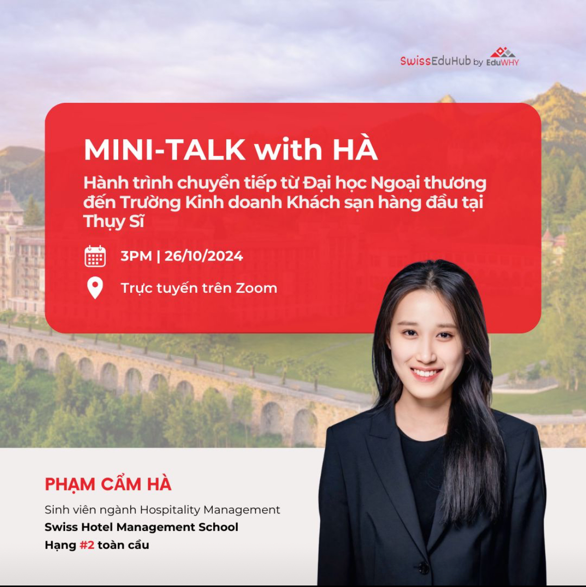 Webinar Recap: MiniTalk with Cam Ha - A Standout Student of Swiss Edu Hub