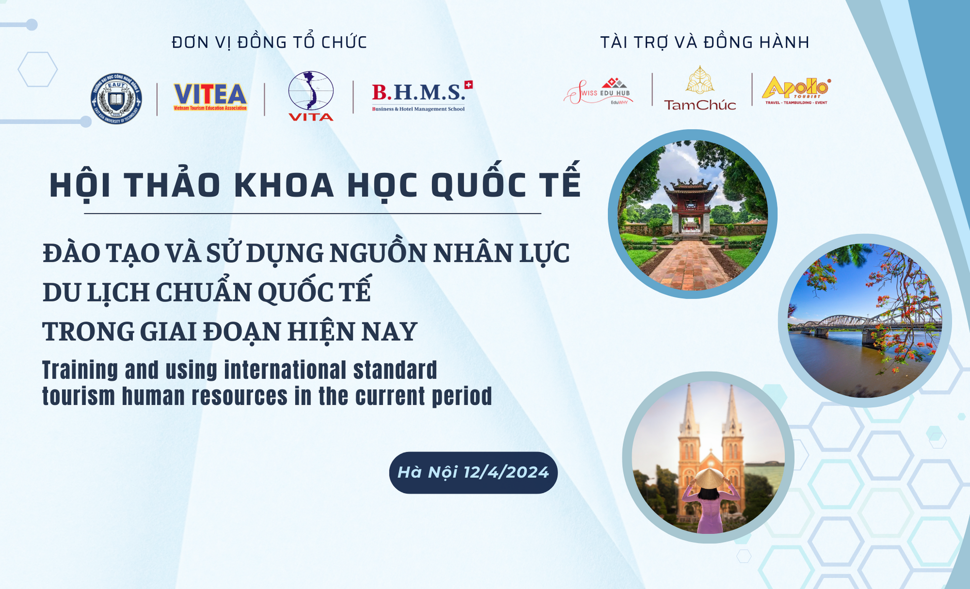 Conference on "Training and Utilizing International Standard Tourism Human Resources in the Current Period.