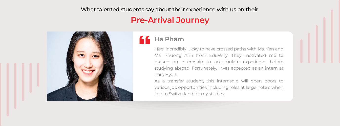 Pre-Arrival Experience - Ha Pham's testimonial